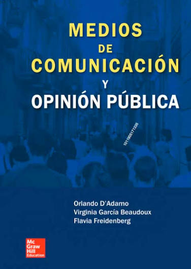 MEDIOS DE COMUNICACION Y OPINION PUBLICA